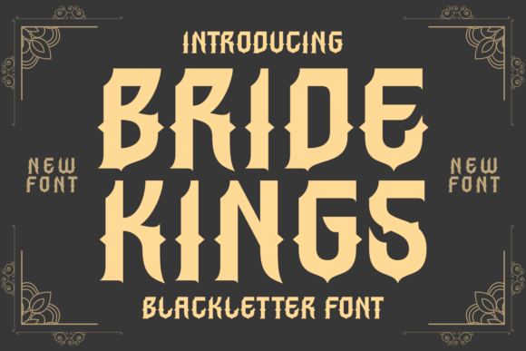 Bride Kings: A Bold Blackletter Typeface for Modern Web Design
