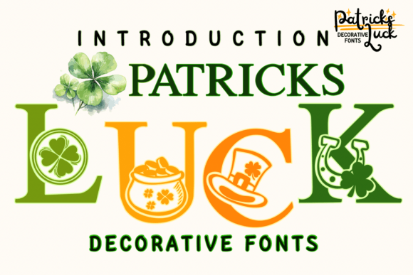 Bringing St. Patrick's Day to Life with Patricks Lucky Font