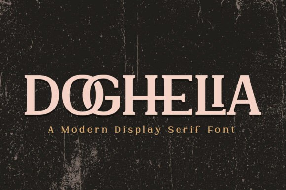 Doghelia: The Bold Serif Typeface That Elevates Campaign Headlines