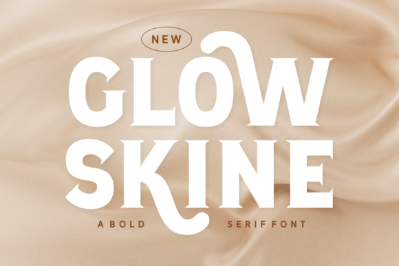 Glow Skine: The Bold Serif Font That Elevates Small Business Branding