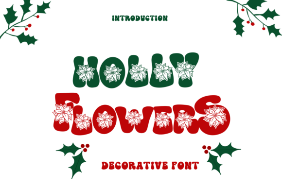 Holly Flowers: A Festive Display Typeface for Modern Web Design