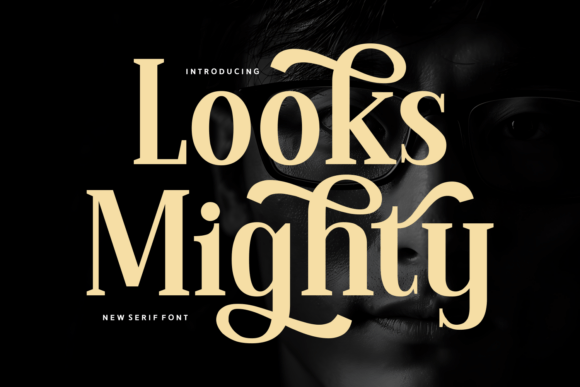 Looks Mighty: The Bold Serif Font for Scroll-Stopping Campaigns